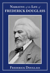narrative of the life of frederick douglass book narrative of the life of frederick douglass book